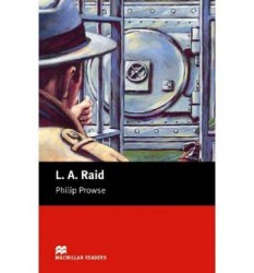 Macmillan Readers: L. A. Raid Macmillan