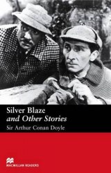 Macmillan Readers: Silver Blaze and Other Stories Macmillan