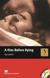 Macmillan Readers: A Kiss before Dying + Audio CD + extra exercises Macmillan