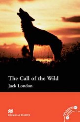Macmillan Readers: The Call of the Wild Macmillan