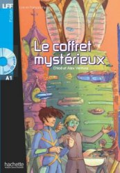 Lire en francais facile A1 Le Coffret Mystérieux + CD audio Hachette