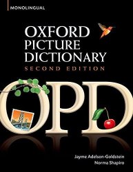 Oxford Picture Dictionary Second Edition Monolingual Oxford University Press / Словник