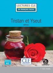 Lectures en francais facile (2e Édition) 2 Tristan et Yseut Cle International