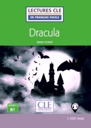 Lectures en francais facile (2e Édition) 3 Dracula Cle International