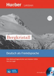 Leichte Literatur A2 Bergkristall + Audio CD Hueber