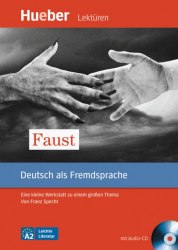 Leichte Literatur A2 Faust + Audio-CD Hueber