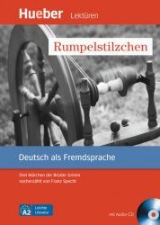 Leichte Literatur A2 Rumpelstilzchen + Audio-CD Hueber