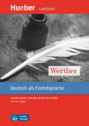 Leichte Literatur A2 Werther + Audio-CD Hueber
