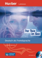 Der Tote im See + Audio-CD Hueber