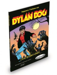 Imparare L'Italiano Con I Fumetti: Dylan Dog — L'Alba Dei Morti Viventi Edilingua