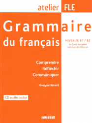 Grammaire du français B1-B2 Livre + CD audio Didier