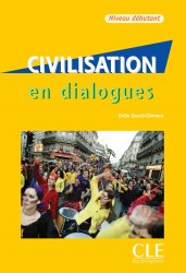 En dialogues Civilisation Debutant Livre + CD Cle International