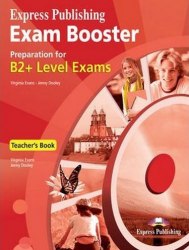 Exam Booster B2+ Teacher's Book Express Publishing / Підручник для вчителя
