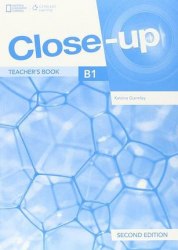 Close-Up (2nd Edition) B1 Teacher's Book with Online Teacher Zone, and Audio + Video Discs National Geographic Learning / Підручник для вчителя