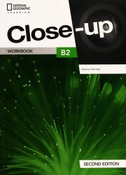 Close-Up (2nd Edition) B2 Workbook National Geographic Learning / Робочий зошит