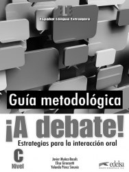 A Debate! Profesor Edelsa / Підручник для вчителя