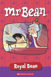 Scholastic Popcorn Readers 1 Mr Bean: Royal Bean Scholastic