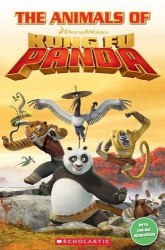 Scholastic Popcorn Readers Starter The Animals of Kung Fu Panda Scholastic