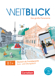 Weitblick B1+ Kurs- und Übungsbuch mit PagePlayer-App Cornelsen / Підручник для учня