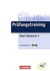 Prufungstraining DaF: Start Deutsch2 A2+CD Cornelsen
