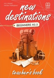 New Destinations Beginners A1.1 Teacher's Book MM Publications / Підручник для вчителя