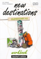 New Destinations Elementary A1 Workbook Teacher's Edition MM Publications / Робочий зошит для вчителя