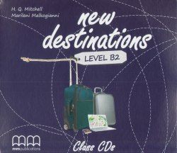New Destinations B2 Class CDs MM Publications / Аудіо диск