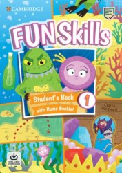 Fun Skills 1 Student's Book with Home Booklet and Downloadable Audio Cambridge University Press / Підручник для учня