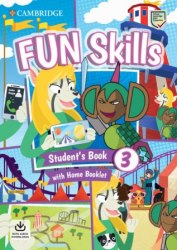 Fun Skills 3 Student's Book with Home Booklet and Downloadable Audio Cambridge University Press / Підручник для учня