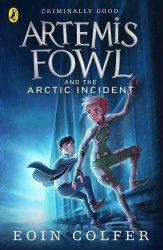 Artemis Fowl and the Arctic Incident (Book 2) - Eoin Colfer Puffin