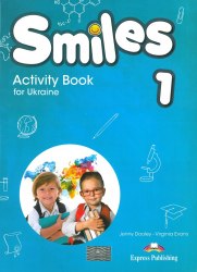Smiles 1 for Ukraine Activity Book Express Publishing / Робочий зошит