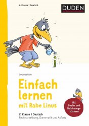 Einfach lernen mit Rabe Linus — Deutsch 2.Klasse Rechtschreibung, Grammatik und Aufsatz Duden / Підручник для учня