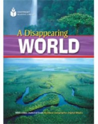 Footprint Reading Library 1000 A2 A Disappearing World National Geographic Learning