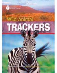 Footprint Reading Library 1000 A2 Wild Animal Trackers National Geographic Learning