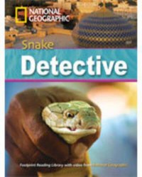 Footprint Reading Library 2600 C1 Snake Detective National Geographic Learning