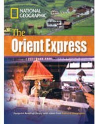 Footprint Reading Library 3000 C1 Orient Express,The National Geographic Learning