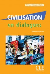 En dialogues Civilisation Intermediaire Livre + CD Cle International