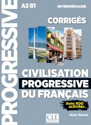 Civilisation Progressive du Français 2e Édition Intermédiaire Corrigés Cle International / Збірник відповідей