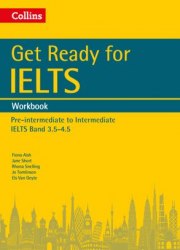Get Ready for IELTS Band 3.5-4.5 Workbook Collins / Робочий зошит