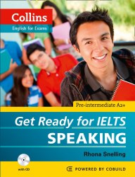 Get Ready for IELTS Speaking with CDs (2) Collins