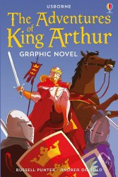 Usborne Graphic Legends: The Adventures of King Arthur Usborne / Комікс