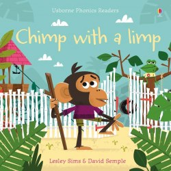 Usborne Phonics Readers Chimp with a Limp Usborne