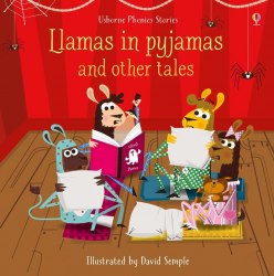 Usborne Phonics Readers Llamas in Pyjamas and Other Tales Usborne