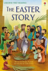 Usborne First Reading 4 The Easter story Usborne