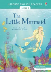 Usborne English Readers 2 The Little Mermaid Usborne