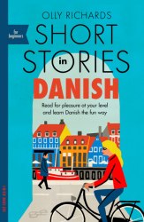 Short Stories in Danish for Beginners Teach Yourself