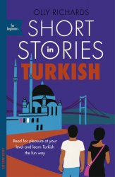 Short Stories in Turkish for Beginners Teach Yourself
