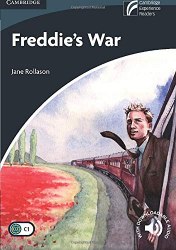 Cambridge Discovery Readers 6 Freddie's War + Downloadable Audio Cambridge University Press