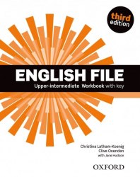 English File (3rd Edition) Upper-Intermediate Workbook with key Oxford University Press / Робочий зошит