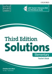 Solutions (3rd Edition) Elementary Teacher's Book with Teacher's Resource Disc and Workbook Audio Oxford University Press / Підручник для вчителя